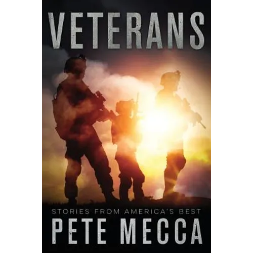 Veterans: Stories From America's Best