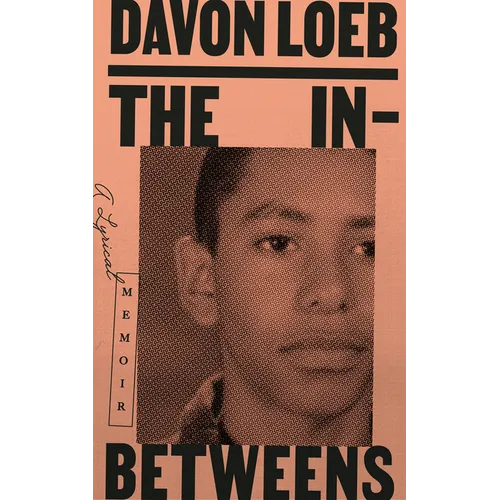 The In-Betweens: A Lyrical Memoir - Paperback