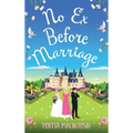 No Ex Before Marriage - Hardcover
