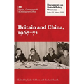 Britain and China, 1967-72 - Hardcover