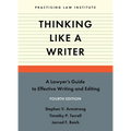 Thinking Like a Writer: A Lawyer's Guide to Effective Writing and Editing (Fourth Edition)