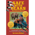 SAFE with Bears: Bear Conflict Survival Guide - Paperback