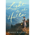 Light to the Hills - Paperback