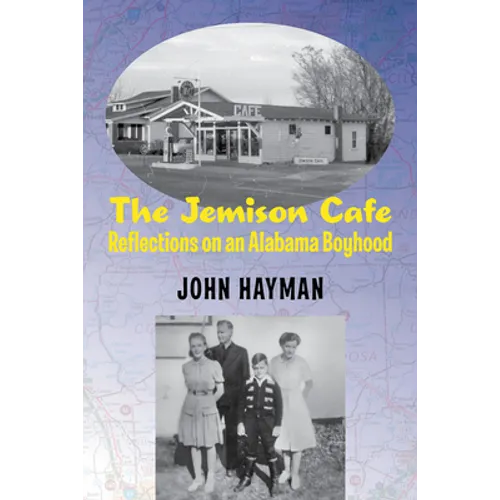 The Jemison Cafe: Reflections on an Alabama Boyhood
