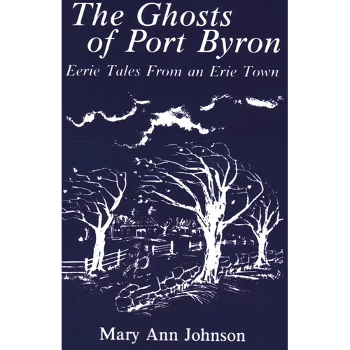 Ghosts of Port Byron