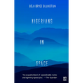 Nigerians in Space - Paperback