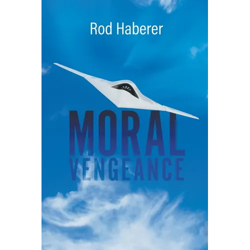 Moral Vengeance