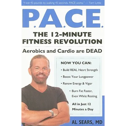P.A.C.E.: The 12-Minute Fitness Revolution - Paperback