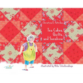Tea Cakes, Quilts, and Sonshine - Hardcover