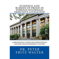 Evidence and Burden of Proof in Foreign Sovereign Immunity Litigation: A Procedural Guide for International Lawyers and Government Counsel - Paperback