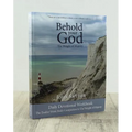 Behold Your God: The Weight of - Paperback
