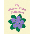 My African Violet Collection - Paperback