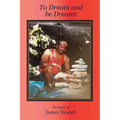 To Dream and Be Dreamt - Paperback