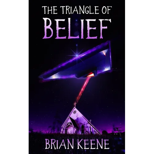 The Triangle of Belief - Paperback