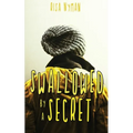 Swallowed by a Secret - Paperback