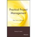 Practical Project Management: Tips, Tactics and Tools - Hardcover