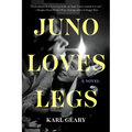 Juno Loves Legs - Paperback