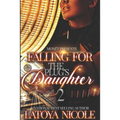 Falling for the Plug's Daughter 2 - Paperback