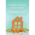Foreclosure Auctions in Connecticut: A Paralegal's Perspective