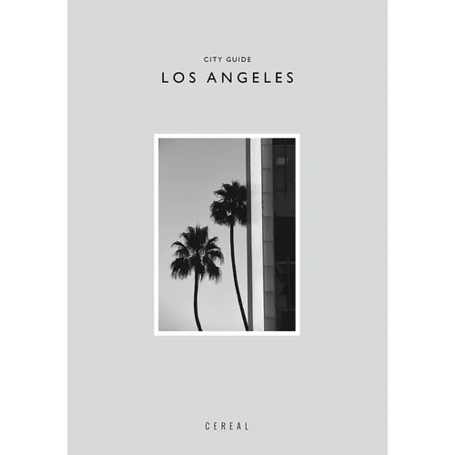 Cereal City Guide: Los Angeles - Paperback