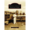 Michigan Aircraft Manufacturers