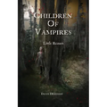 Children of Vampires: Little Reason - Paperback