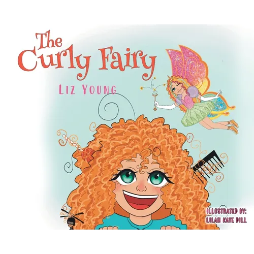 The Curly Fairy - Hardcover