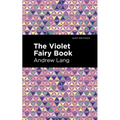 The Violet Fairy Book - Hardcover