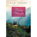 Makin' Miracles - Paperback