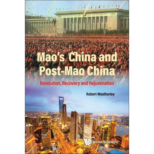 Mao's China and Post-Mao China - Paperback