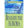 Beneath the Aurora: #12 A Nathaniel Drinkwater Novel - Paperback