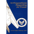 10 Propositions Regarding Air Power
