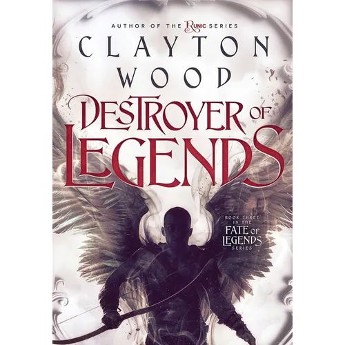 Destroyer of Legends - Hardcover