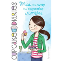 MIA the Way the Cupcake Crumbles - Hardcover