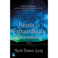 Beasts of Extraordinary Circumstance - Paperback