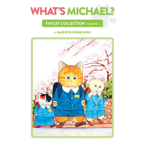 What's Michael?: Fatcat Collection Volume 2 - Paperback