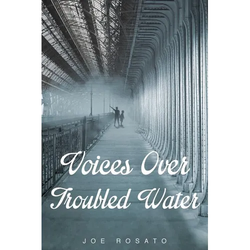 Voices Over Troubled Water