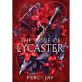 The Bride of Lycaster - Hardcover