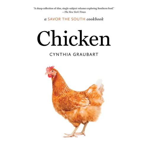 Chicken: a Savor the South cookbook - Paperback