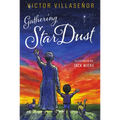 Gathering Stardust - Hardcover
