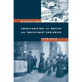 Americanizing the Movies and Movie-Mad Audiences, 1910-1914 - Paperback