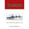 Warship: USS Chester Heritage