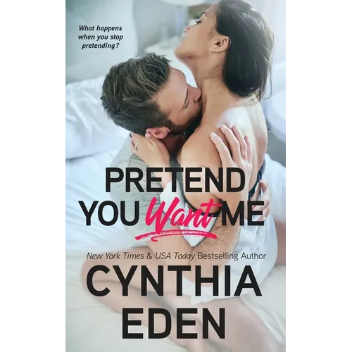 Pretend You Want Me - Paperback