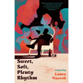 Sweet, Soft, Plenty Rhythm - Paperback