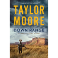 Down Range: A Garrett Kohl Novel - Hardcover