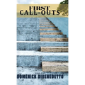 First Call Outs - Hardcover