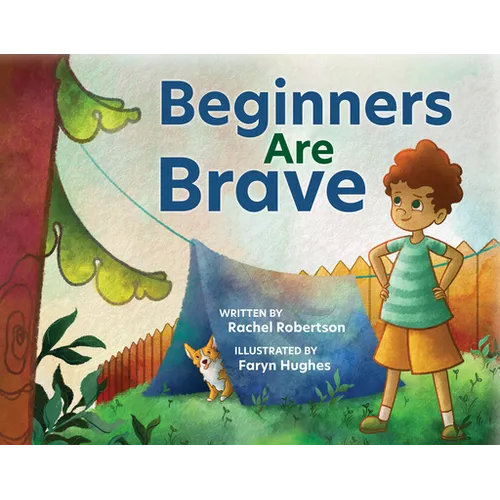 Beginners Are Brave - Hardcover