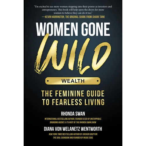 Women Gone Wild: Wealth - Hardcover
