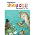 Singing Creek - Hardcover