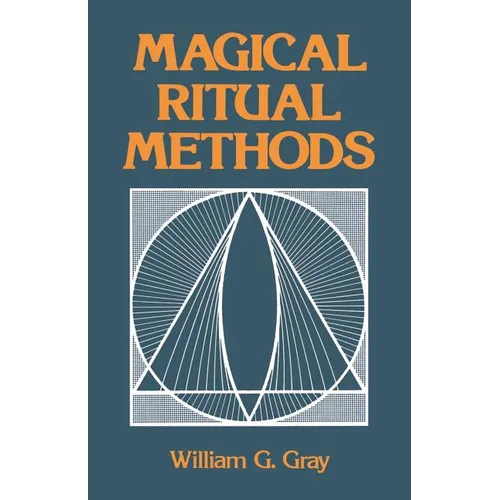 Magical Ritual Methods - Paperback